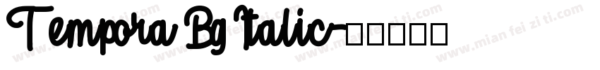 Tempora Bg Italic字体转换